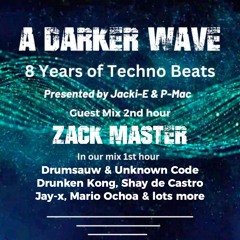 #465 A Darker Wave 13-01-2024 with guest mix 2nd hr by Zack Master