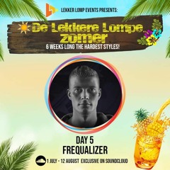 De Lekkere Lompe Zomer Day 5 - Frequalizer