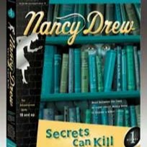 Nancy Drew: Secrets Can Kill Free Download Stream Nancy Drew : Secrets Can Kill REMASTERED Free Download [torrent