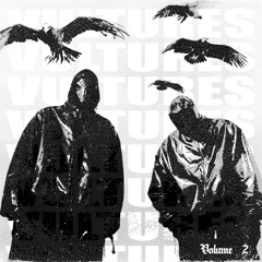 DONT KILL THE PARTY - ¥$ , Kanye West , Ty Dollar $ign