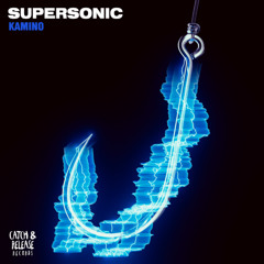 Kamino - Supersonic