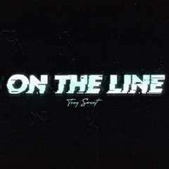 ON THE LINE (Prod. Luca Malaspina)