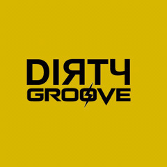 Dirty Groove! ON FIRE - CONTEST SONORA 2k22
