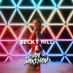 Joel Corry X Becky Hill - History (Ian Wakeham Bootleg)
