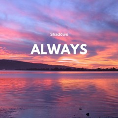 Always