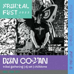 Ep. 42 - Fractalfest 2023 FutureFi Minimix - Dan Covan