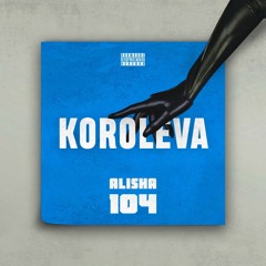 104 х ALISHA - Koroleva