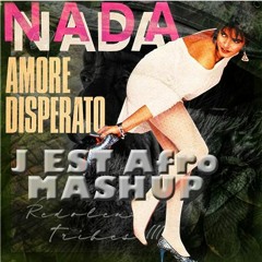 Amore Disperato (J EST Afro Mashup) FILTERED DUE TO THE COPYRIGHT- SUPPORT ANDRY J
