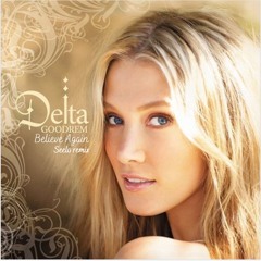 Delta Goodrem - Believe Again (Seelo Remix)