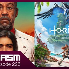 Joygasm Podcast Ep 226: Horizon Forbidden West & Far Cry 6 Gameplay Impressions