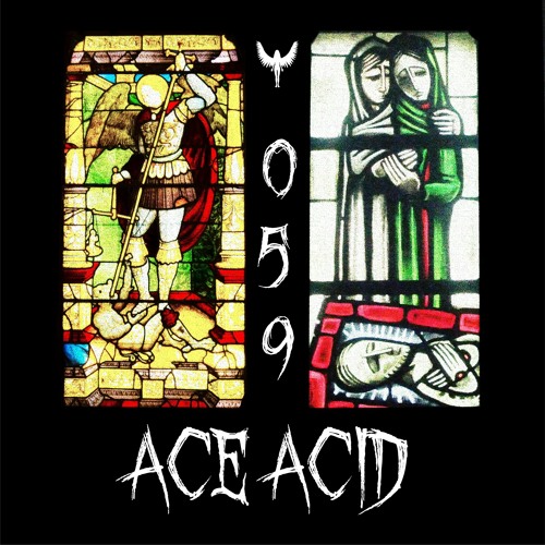 Crusade Podcast 059 | Ace Acid