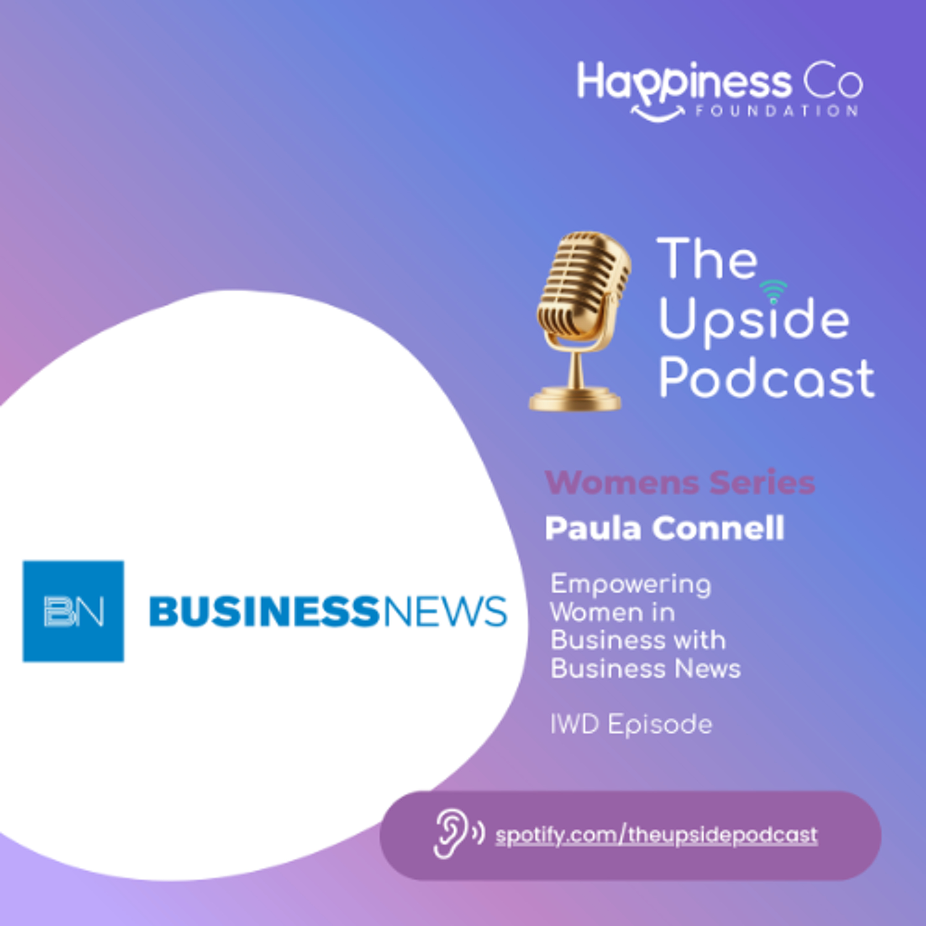 Empowering Women in Business with Business News | IWD Episode episode artwork
