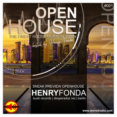 OPEN HOUSE  | Sneak Preview 001 | by Henry Fonda