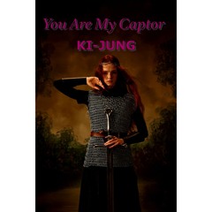 You Are My Captor
