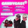 Candycast 01 - Kichta DJ mix artwork - Electronic music tracklist cover image