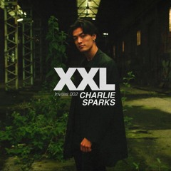 XXL Invites 002 | Charlie Sparks