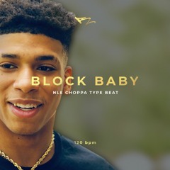 [FREE] DADDYPAPA - Block Baby | NLE Choppa Type Beat