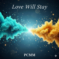 Love-will-stay