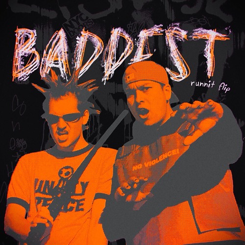 Joey Valence & Brae - THE BADDEST (Runnit Flip)