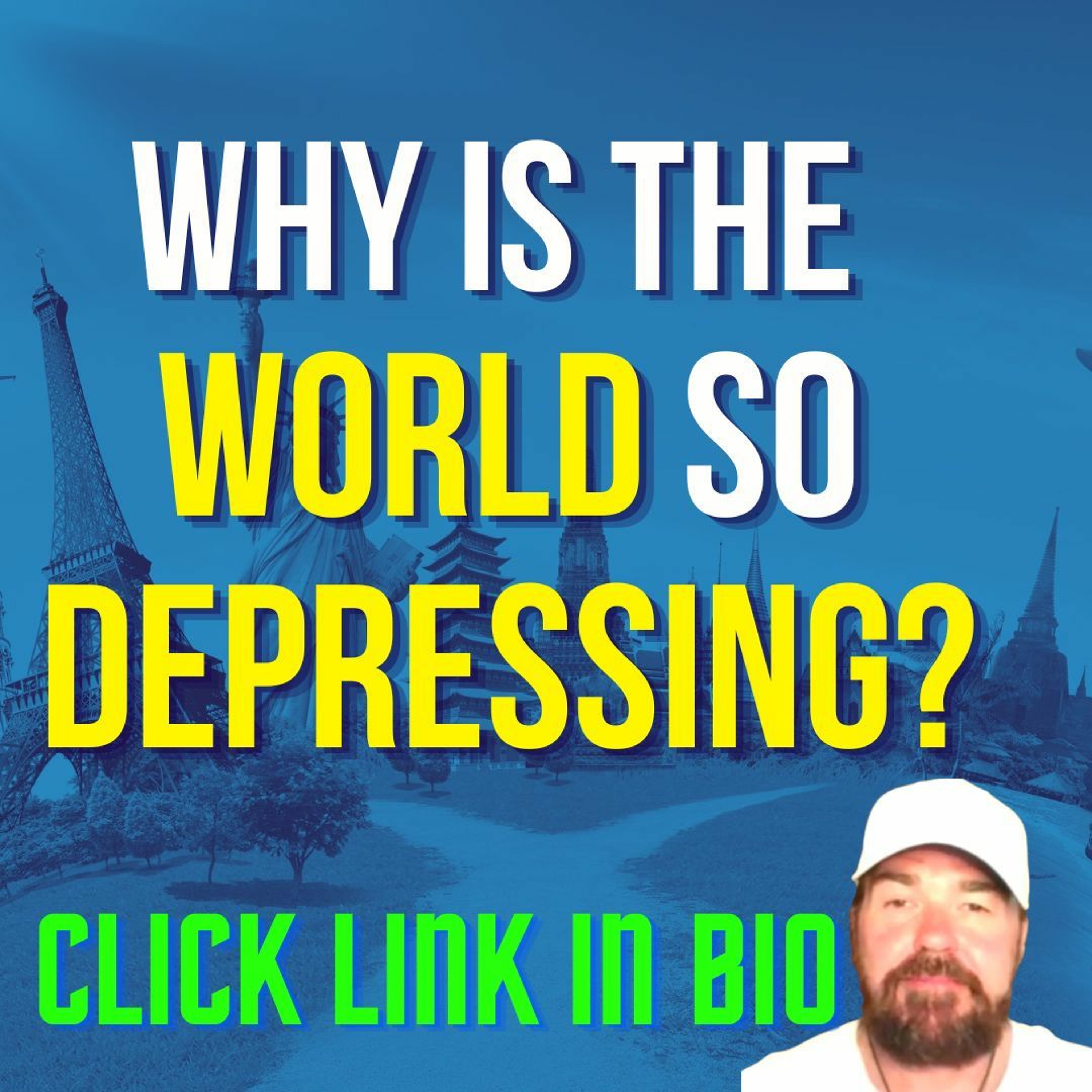 why is the world so depressing? 5 Things to Do to Thrive.