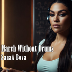March Without Drums
