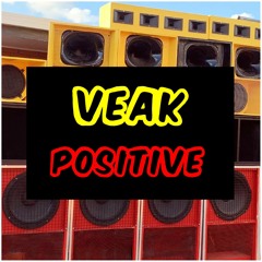 Veak - Positive (Patreon Dub)