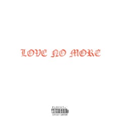 Bware - Love No More