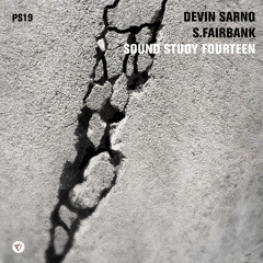 Sound Study Fourteen (feat. S.Fairbank)