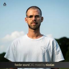 feeder sound 341 mixed by nicolas