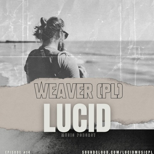 Episode #14 | WEAVER (PL)