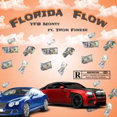 YFB Monty - FL Flow ft Tron Finesse