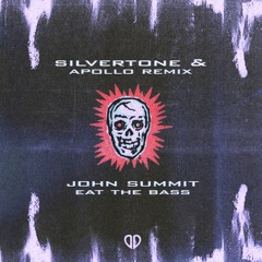 John Summit - Eat The Bass (Silvertone & Apollo Remix) [DropUnited Exclusive]