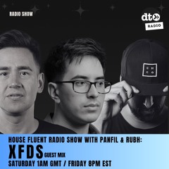 House Fluent Radio 029 Presented by Panfil & Rubh With XFDS