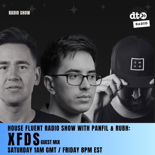 House Fluent Radio 029 Presented by Panfil & Rubh With XFDS