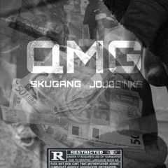 SKU GANG - QMG ft JOJOBINKS