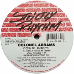 Colonel Abrams ‎– Victim Of Loving You (Frankie Feliciano Vocal Club Mix)