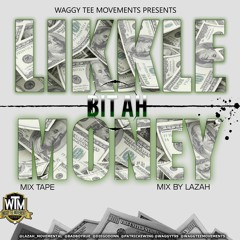 WTM - LIKKLE BIT AH MONEY MIX