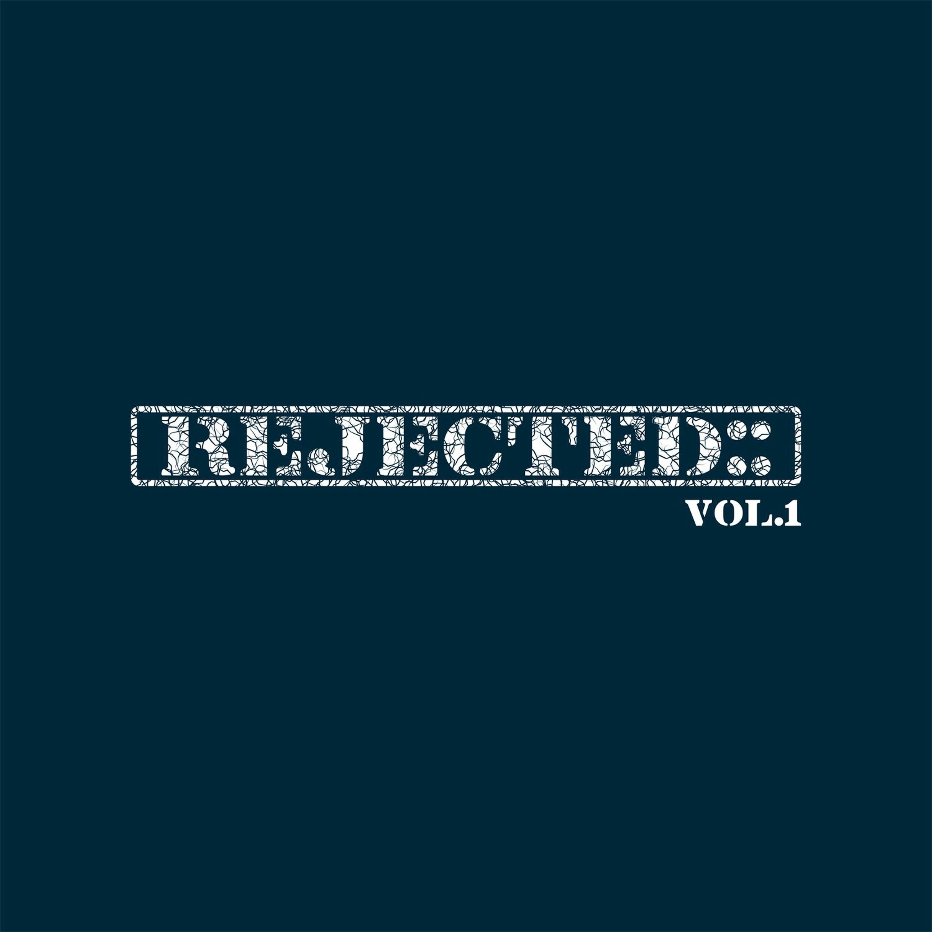 Rejected:: Vol.1 episode artwork