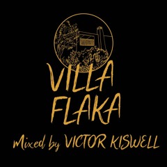 Victor Kiswell Selection pour VILLA FLAKA