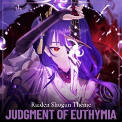 Raiden Shogun Theme · JUDGMENT OF EUTHYMIA | Genshin Impact