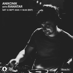 ANIKONIK  with Rawatar KOOL FM 13.09.2025
