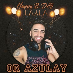 HAPPY B-DAY LAYLA SET