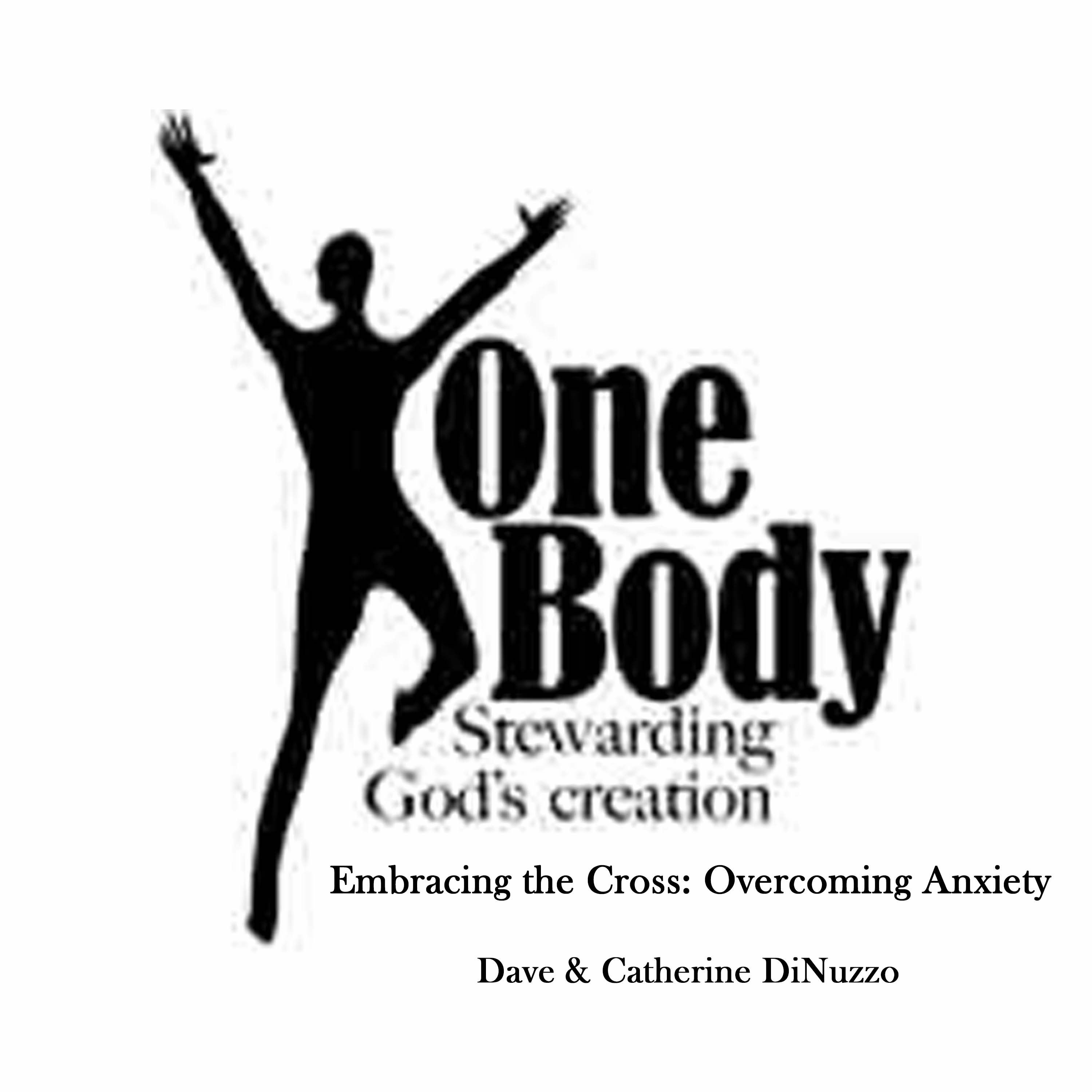 Embracing the Cross: Overcoming Anxiety episode artwork