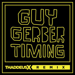 Free Download: Guy Gerber - Timing (Thaddeus X Remix) [Last Cat On Earth Recordings]