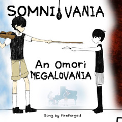 Somnivania - An Omori Megalovania by Fireforged