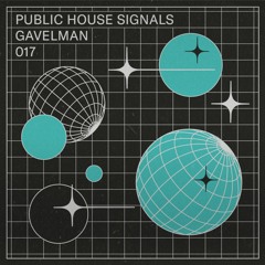 P.H Signals 017 - Gavelman