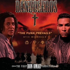 The Funk Prevails x Bandoleros
