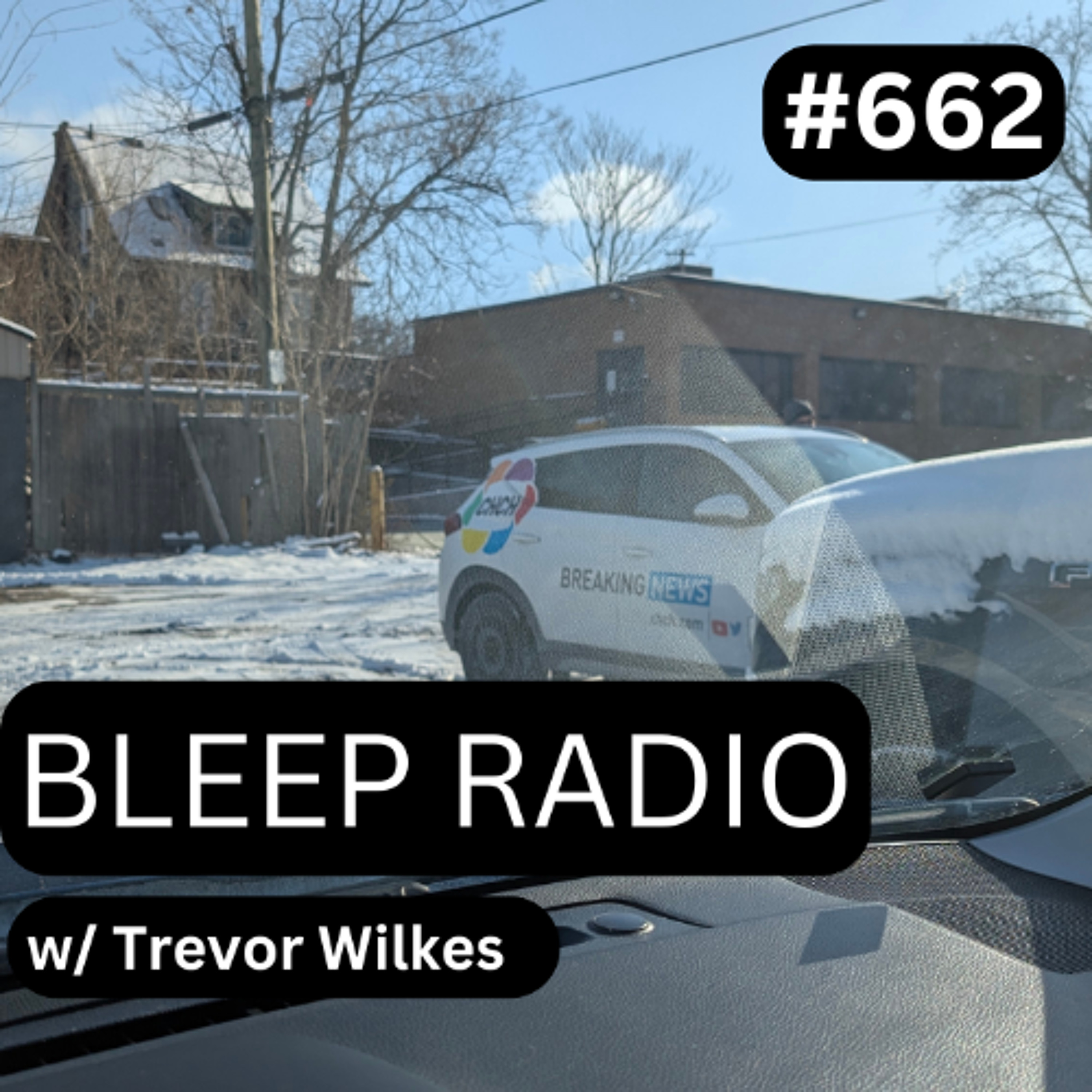 Bleep Radio w/ Trevor Wilkes
