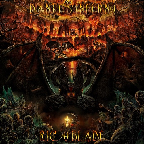 Stream Dante's Inferno by Rico Blade  Listen online for free on SoundCloud