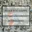 Tungevaag - Make You Happy ft Richard Smitt(Jo Turner Remix)